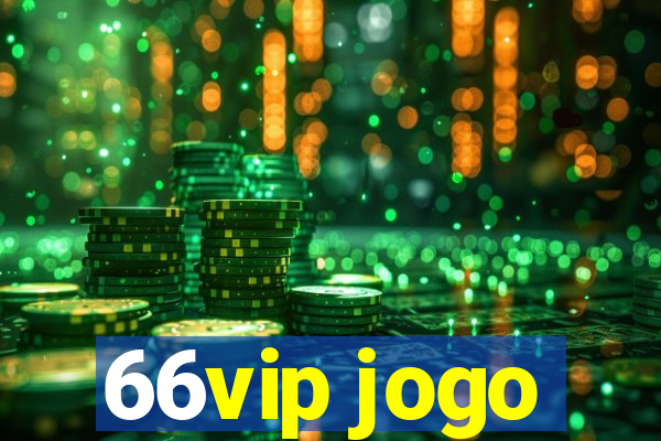 66vip jogo
